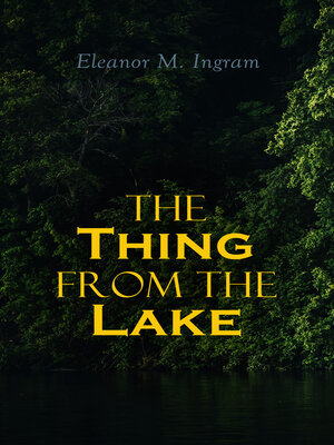 cover image of The Thing from the Lake